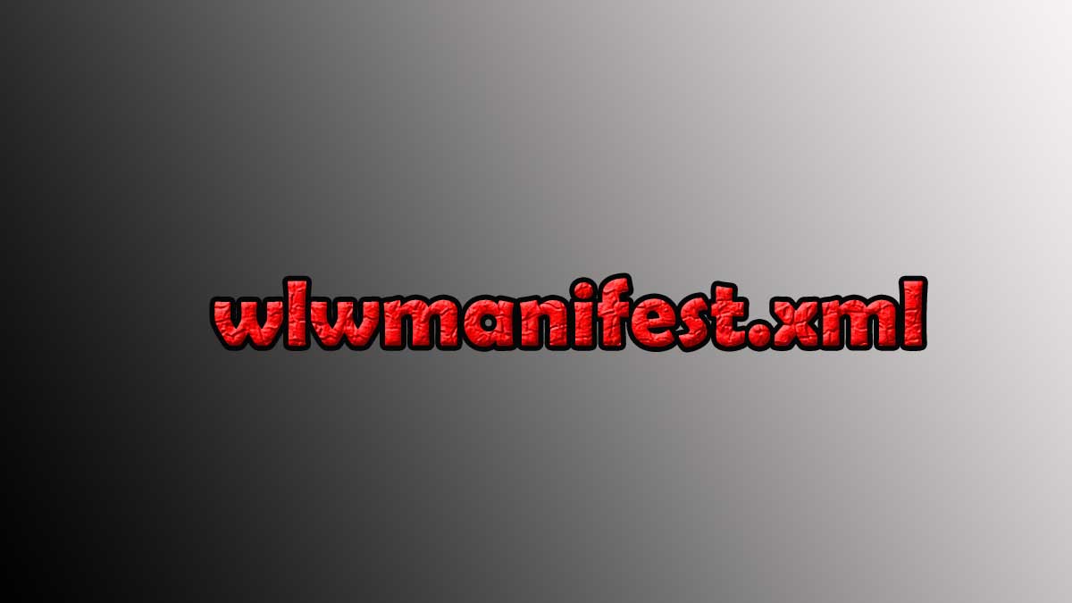 Come eliminare wlwmanifest.xml